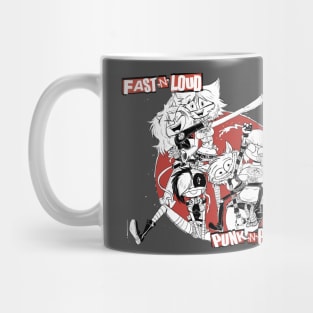 Fast 'N' Loud! Punk 'N' Proud! Mug